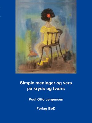 cover image of Simple meninger og vers på kryds og tværs
